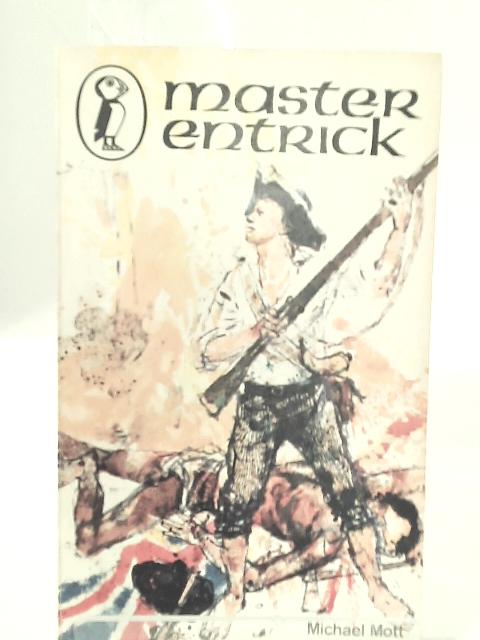 Master Entrick - an Adventure 1754-6