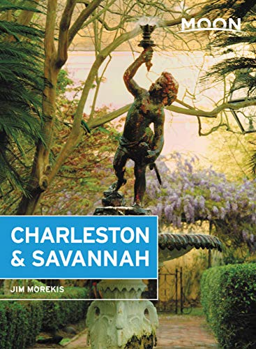 Moon Charleston & Savannah (Eighth Edition)
