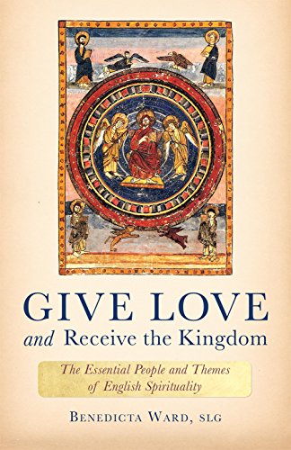Give Love and Receive the Kingdom