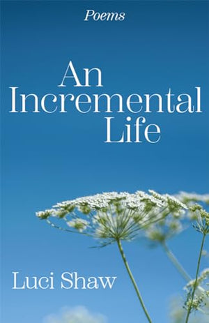 An Incremental Life, An