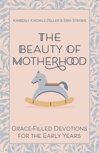 The Beauty of Motherhood