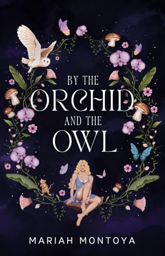 By the Orchid and the Owl
