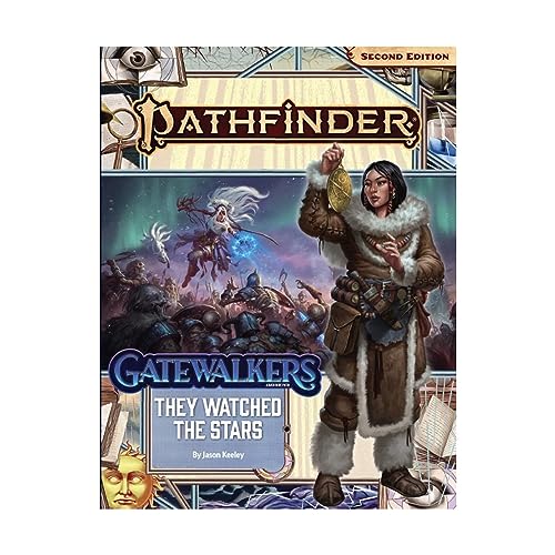 Pathfinder Adventure Path: They Watched the Stars (Gatewalkers 2 of 3) (P2)