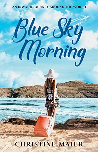 Blue Sky Morning