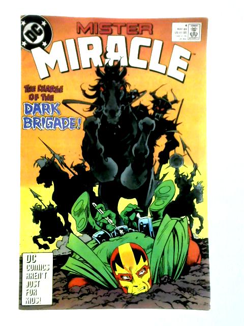 Mister Miracle #4: The Charge of the Dark Brigade