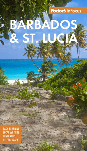 Fodor's InFocus Barbados & St Lucia