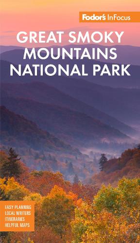 Fodor's InFocus Great Smoky Mountains National Park