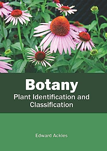Botany: Plant Identification and Classification