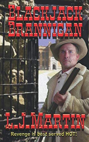 Blackjack Brannigan: The Montana Series