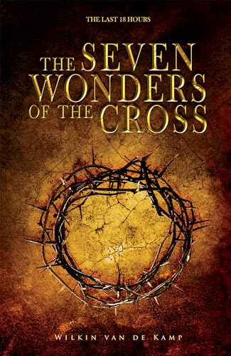 The Seven Wonders of the Cross