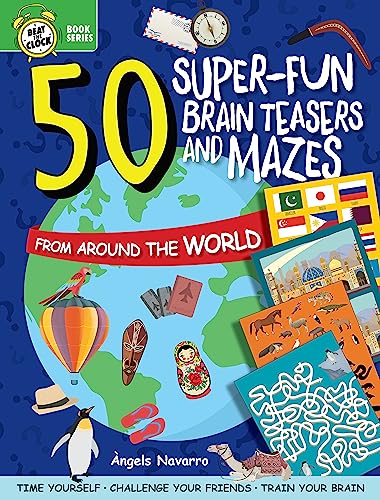 50 Super-Fun Brain Teasers and Mazes from Around the World