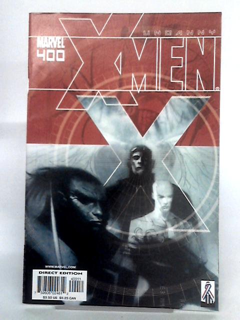 The Uncanny X - Men, Vol. 1, No. 400