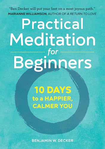 Practical Meditation for Beginners
