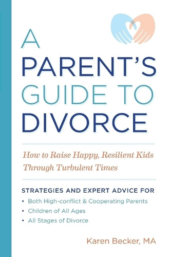 A Parent's Guide to Divorce