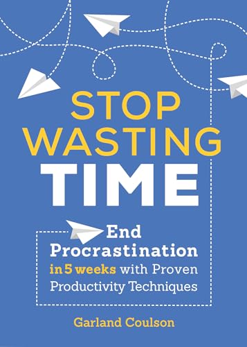 Stop Wasting Time