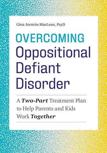 Overcoming Oppositional Defiant Disorder