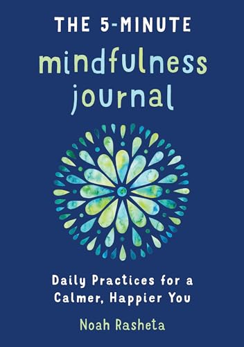 The 5-Minute Mindfulness Journal