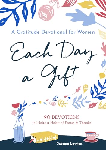 Each Day a Gift