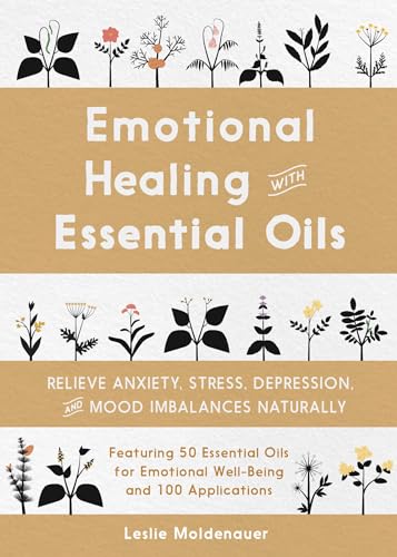 Emotional Healing with Essential Oils