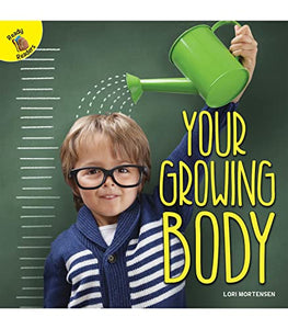 Your Growing Body 
