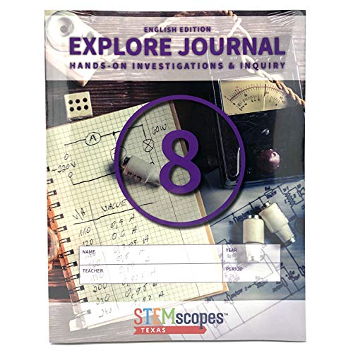 STEMscopes Texas Grade 8 Science Workbook - Explore Journal Hands-On Investigations and Inquiry - English Edition