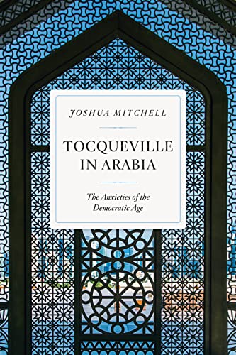 Tocqueville in Arabia