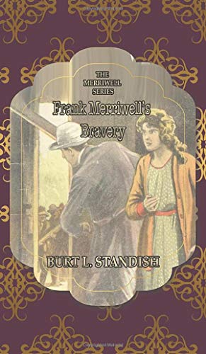 Frank Merriwell's Bravery