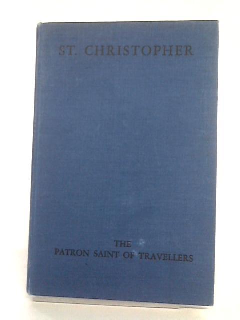 St. Christopher, Patron Saint of Travellers