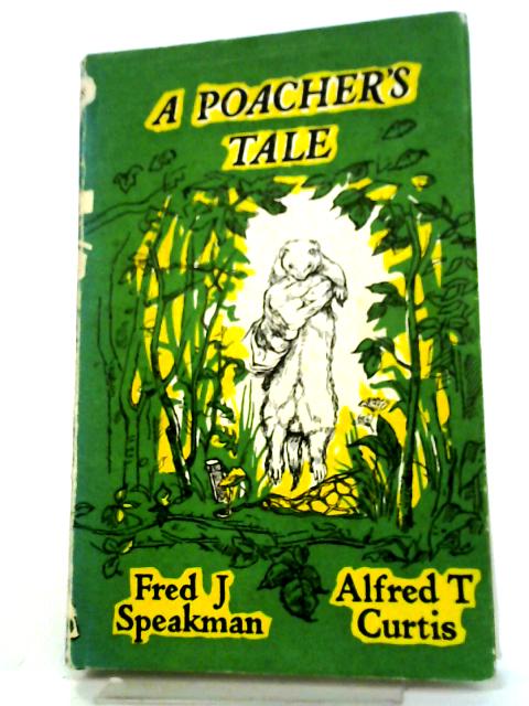 A Poacher's Tale