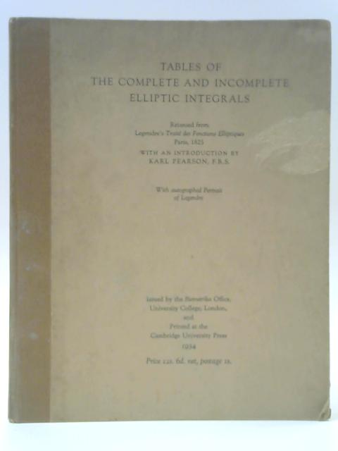 Tables Of The Complete And Incomplete Elliptic Integrals| Old & Rare at ...