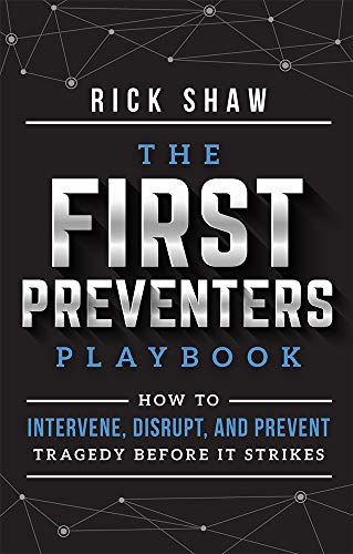 The First Preventers Playbook