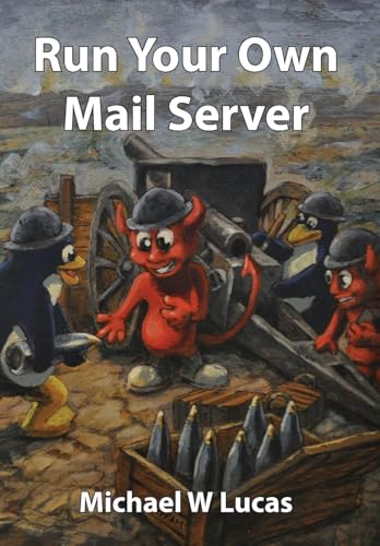Run Your Own Mail Server