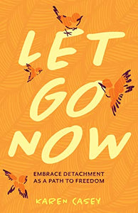 Let Go Now 