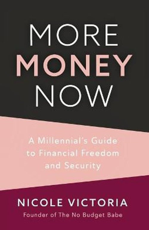 More Money Now