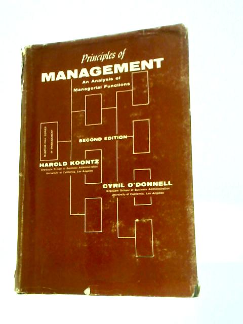 Principles of Management: An Analysis of Managerial Functions (Hill Series in Management)
