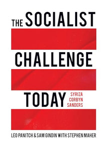 The Socialist Challenge Today 