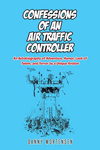 Confessions of an Air Traffic Controller