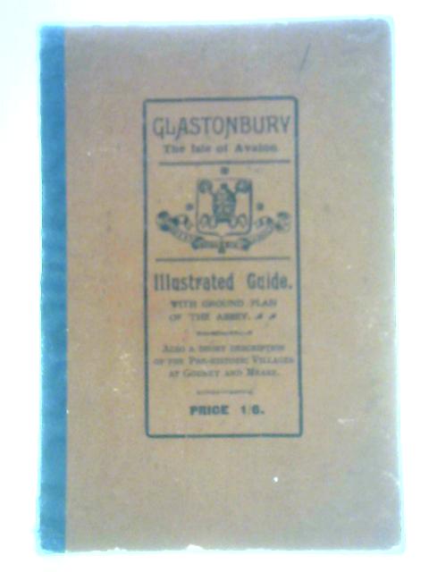 Goodall's Guide to Glastonbury