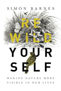 Rewild Yourself 