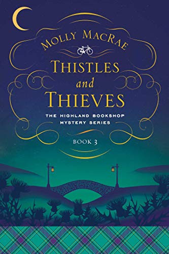 Thistles and Thieves