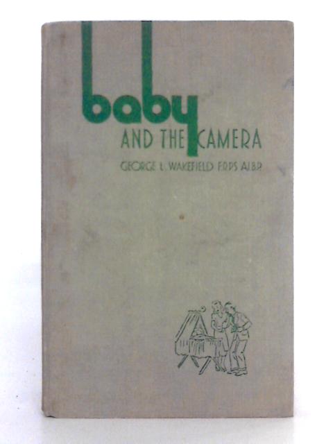Baby and the Camera