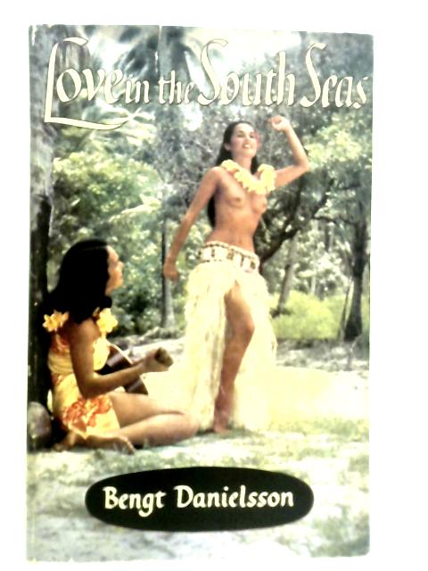 Love in the South Seas