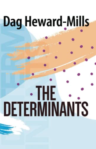 The Determinants