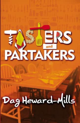 Tasters and Partakers
