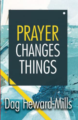 Prayer Changes Things