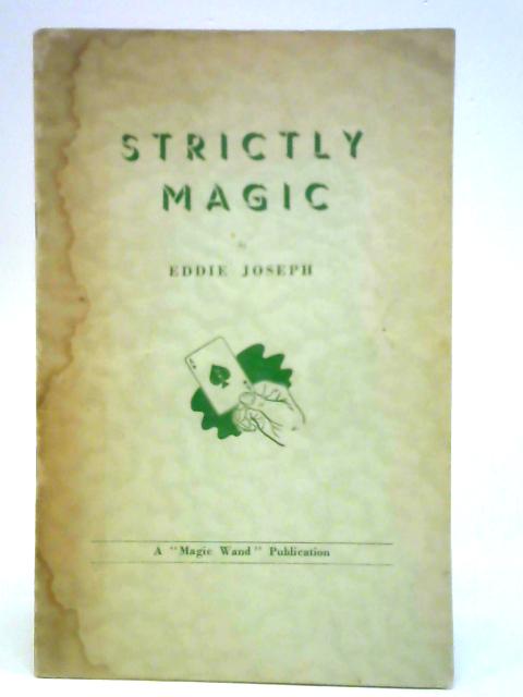 Strictly Magic