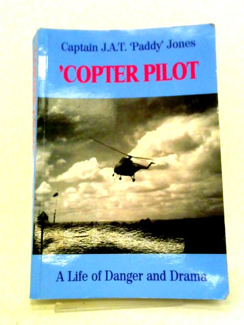 Copter Pilot: A Life of Danger and Drama