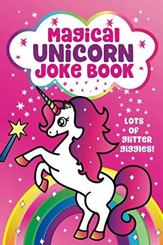Magical Unicorn Joke Book
