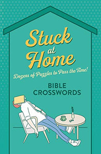 Stuck at Home Bible Crosswords 