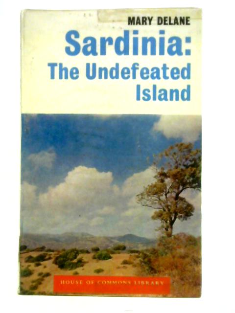 Sardinia: The Undefeated Island